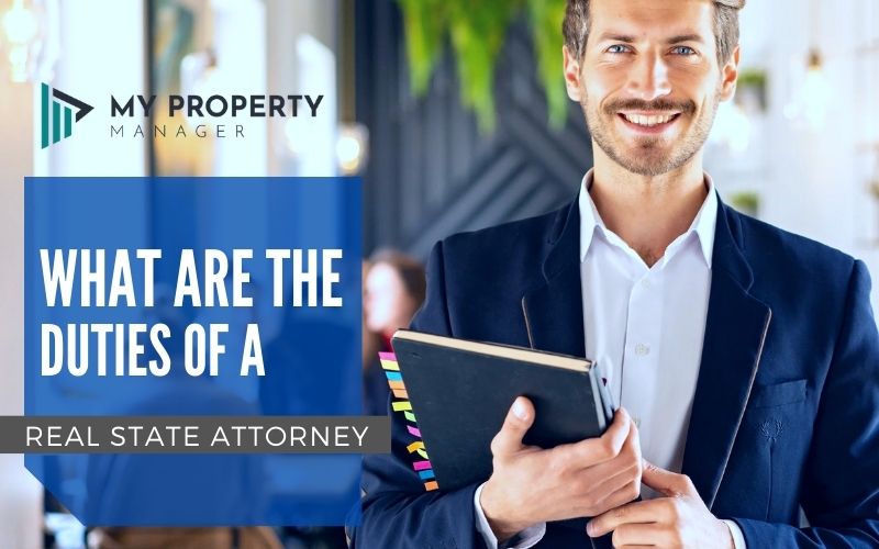 Duties of a Real Estate Attorney