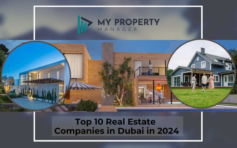 Real Estate Companies in Dubai in 2024