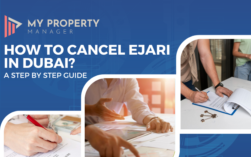 How to Cancel Ejari in Dubai